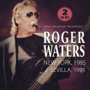 Waters Roger - New York, 1985 / Sevilla, 1991