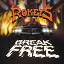 Rokets - BREAK FREE