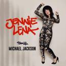 Lena Jennie - SINGS MICHAEL JACKSON