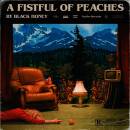 Black Honey - A FISTFUL OF PEACHES