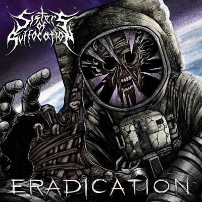 Sisters Of Suffocation - ERADICATION
