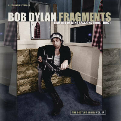 Dylan Bob - Fragments: Time Out Of Mind Sessions (1996-1997 / :)