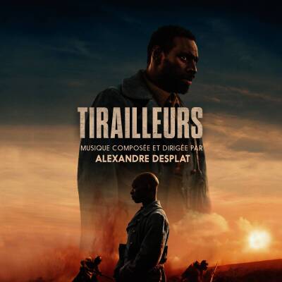 Desplat Alexandre - Tirailleurs
