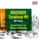 Bruckner Anton - Symphony No.8 In C Minor Wab 108 (Bruckner Orchester Linz / Poschner Markus / 1887 / #bruckner2024: The Complete Versions Edition)