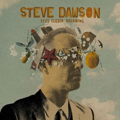 Dawson Steve - Eyes Closed, Dreaming