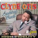 Otis Clyde - Looking Back