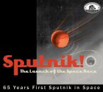 Sputnik! The Launch Of The Space Race (Various)