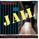Destination Jail (Various)