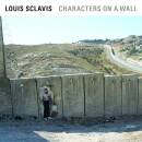 Sclavis Louis - Characters On A Wall