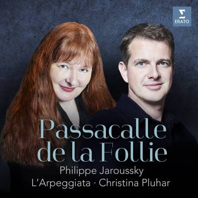 Boesset Anthoine / u.a. - Passacalle de la Follie (Jaroussky Philippe / Pluhar Christian / u.a.)