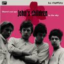 Johns Children - Theres An Eye In The Sky