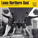 Loma Northern Soul-classics & Revelations 1964-68...