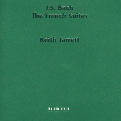 Bach Johann Sebastian - French Suites, The (Jarrett Keith)