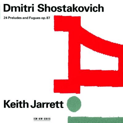 Schostakowitsch Dmitri - 24 Preludes And Fugues (Jarrett Keith)