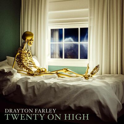 Farley Drayton - TWENTY ON HIGH