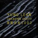 Yung Lean - Unknown Death