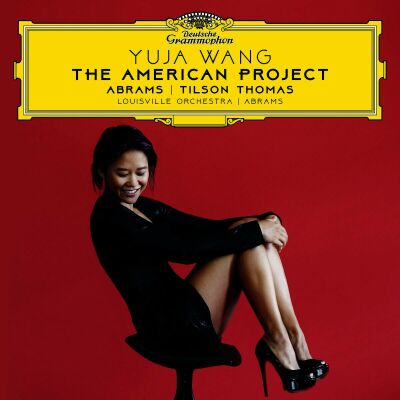 ABRAMS TEDDY / THOMAS MICHAEL TILSON - American Project, The (Wang Yuja / Abrams Teddy / Louisville Orchestra)