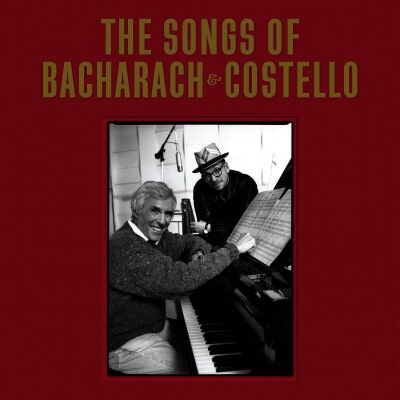 Costello Elvis / Bacharach Burt - Songs Of Bacharach & Costello, The