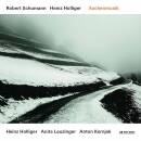 Holliger / Schumann - Aschenmusik (Heinz Holliger (Ob)...
