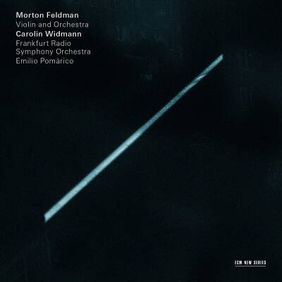 Feldman Morton - VIolin And Orchestra (Widmann Carolin)