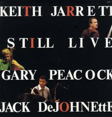 Jarrett / Peacock / DeJohnette - Still Live