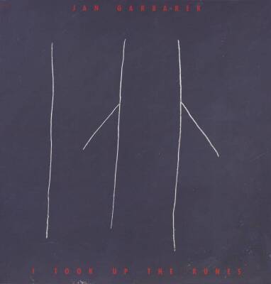 Garbarek Jan - I TOOK UP THE RUNES