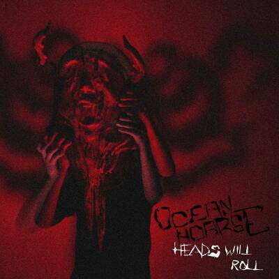 Oceanhoarse - Heads Will Roll (Red Marbled Vinyl)