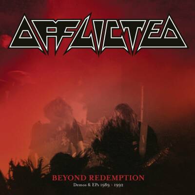 Afflicted - Beyond Redemption - Demos & Eps 1989-1992 (Limited 2CD Jewelcase in Slipcase)