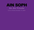 Ain Soph - An Die Freude (Live In VIenna 2021)