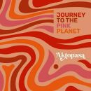 Aktopasa - Journey To The Pink Planet