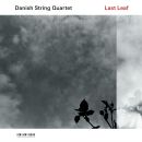 Diverse - Last Leaf (Danish String Quartet)