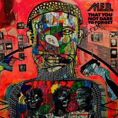 M.e.b. - That You Not Dare To Forget