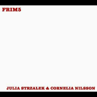 Strzalek Julia & Cornelia Nilsson - Scenery Somewhere
