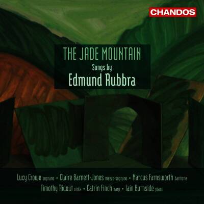 Rubbra Edmund - The Jade Mountain (Crowe Lucy / Barnett-Jones Claire / u.a.)