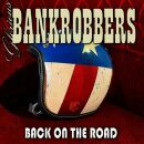 Glorious Bankrobbers - Back On The Road
