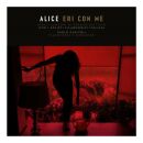 Alice - Eri Con Me (White Edition / 180gr)
