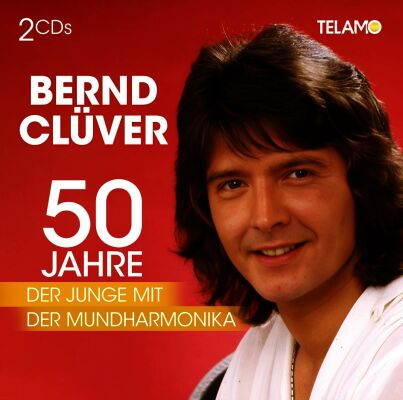 Clüver Bernd - 50 Jahre: der Junge Mit Der Mundharmonika