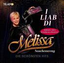 Naschenweng Melissa - I liab di: Die schoensten Hits