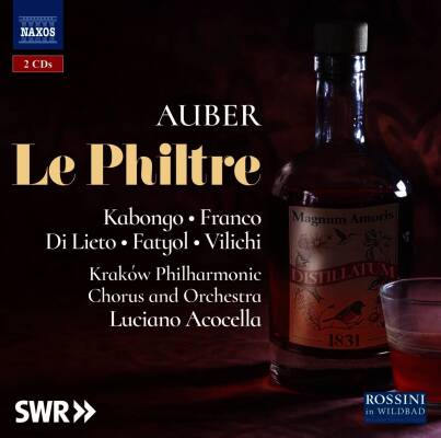 Auber Daniel / u.a. - Le Philtre (Krakow Philharmonic Chorus & Orchestra)