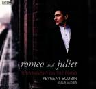 Glinka Mikhail / Tschaikowski Pjotr - Romeo And Juliet (Yevgeny & Bella Sudbin (Piano / Tchaikovsky on the Piano)