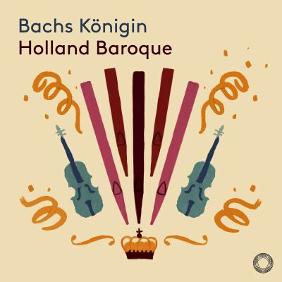 Bach Johann Sebastian (Arr.) - Bach Königin (Holland Baroque)