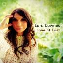 Tabakova / Silvestrov / Schubert / Hickey / u.v.m. - Love At Last (Lara Downes (Piano))