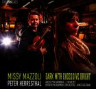 MAZOLI Missy () - Missy Mazzoli: Dark With Excessive Bright (Arctic Philharmonic - Tim Weiss (Dir)
