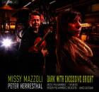 Mazoli Missy - Missy Mazzoli - Dark with Excessive Bright...