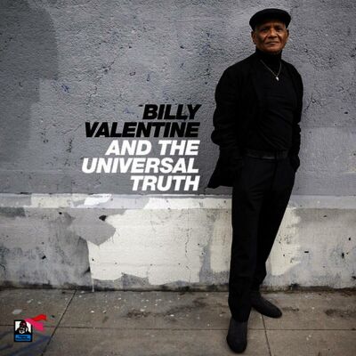 Valentine Billy & The Universal Truth - Billy Valentine & The Universal Truth