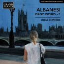 ALBANESI Carlo (-) - Piano Works: Vol.1 (Julia Severus...