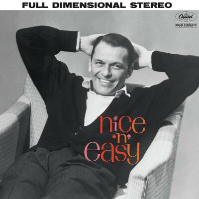 Sinatra Frank - Nice N Easy (60Th Anniversary Edition)
