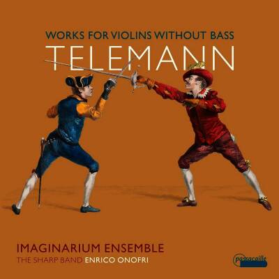Telemann Georg Philipp - Works for Violins without Bass (Imaginarium Ensemble / Sharp Band, The)