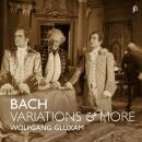 Bach Johann Sebastian - Variations & More (Wolfgang...