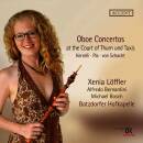 Kerzelli / von Schacht / Pla - Oboe Concertos at the Court of Thurn and Taxis (Löffler Xenia / Batzdorfer Hofkapelle)
